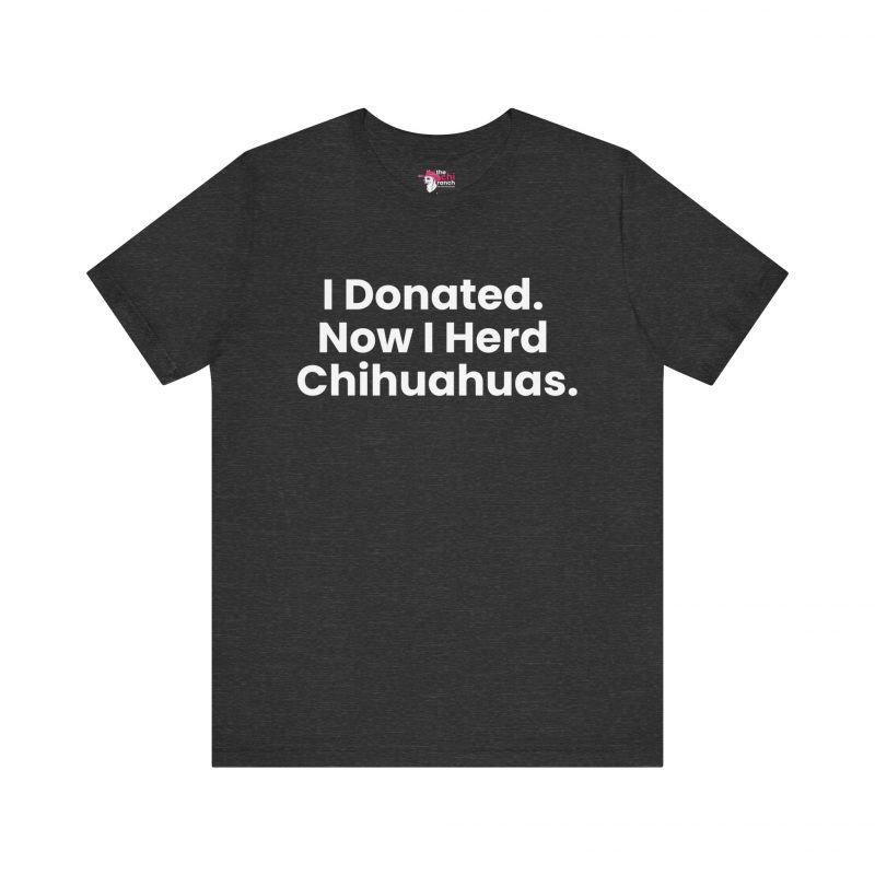 I Donated Tee - Image 25